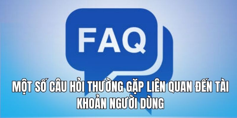 tong-hop-nhung-thac-mac-ve-van-de-tai-khoan