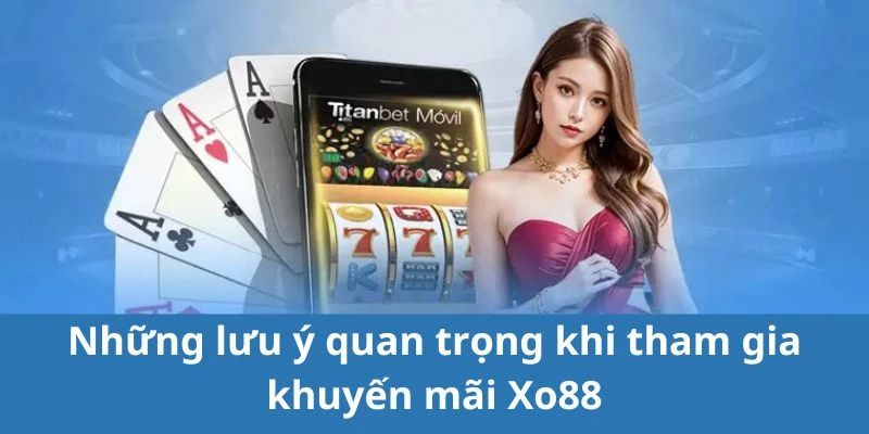 luu-y-khi-nhan-khuyen-mai-xo88