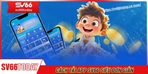 tai-app-sv66-trai-nghiem-ca-cuoc-an-toan-tren-dien-thoai