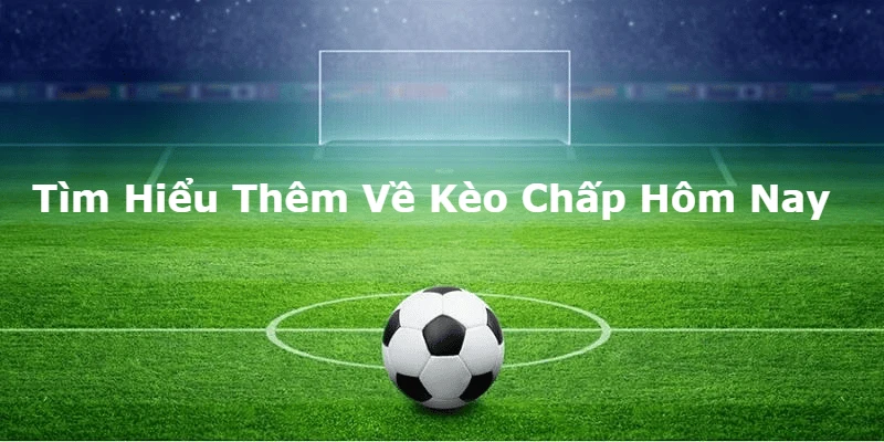 doi-net-ve-keo-chap-hom-nay