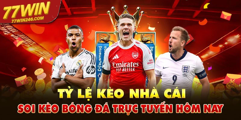 soi-keo-chap-bong-da-hom-nay-tai-77win